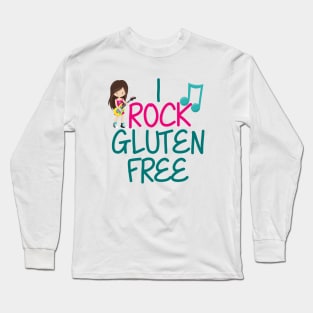 I Rock Gluten Free Long Sleeve T-Shirt